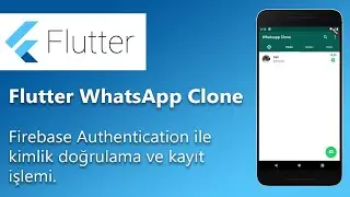 Flutter mesajlaşma uygulamasına firebase authantication ekleme.