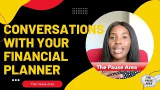 CONVERSATIONS you should have with YOUR FINANCIAL PLANNER
