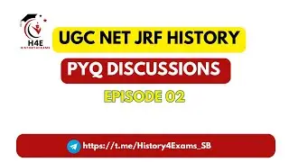 UGC NET JRF HISTORY PYQ Discussion 2  | History4Exams