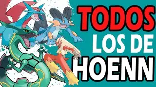 EXPLICANDO TODOS los Pokémon de la TERCERA GENERACIÓN (HOENN)