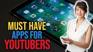 Must have Apps for Youtubers | Apps for Youtubers