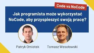 Jak programista może wykorzystać No-Code, aby przyspieszyć swoją pracę?