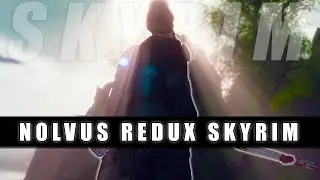 Skyrim Nolvus Redux || Realistic Natural Lighting || Skyrim 2023