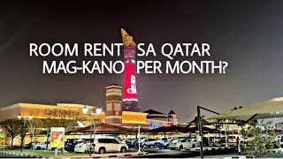 ROOM RENT SA QATAR MAGKANO PER MONTH?