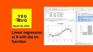 Edmonton R User Group Meetup, March 30, 2023 - Linear regression in R with the lm function