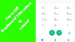 How to turn off Keyboard vibration and Sound Android||Disable Keyboard vibration sound