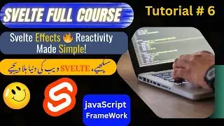 Master Svelte Effects in 2025 🔥 Clean & Reactive Code