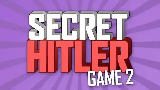 Secret Hitler Game 2: Confusion in the Ranks (w/Conflictnerds and TrainsyTv)