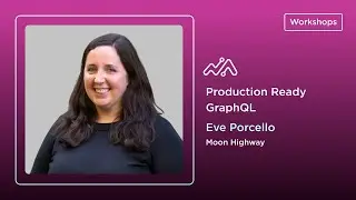 Production Ready GraphQL