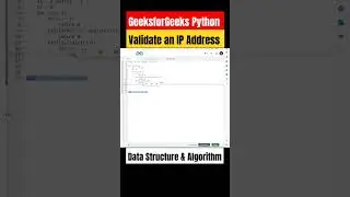 Validate An IP Address/Python Programming/GeeksforGeeks/Data structure & algorithm.
