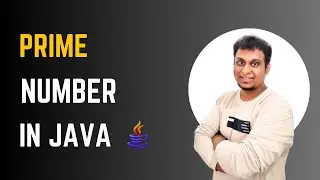 Java | Write a Program How to Check Prime Number | Java Programming Tutorial