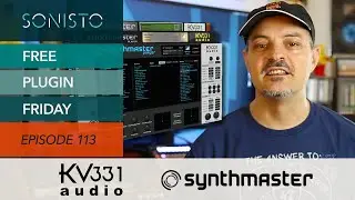 SONISTO Free Plugin Friday EP113: KV331 SynthMaster free