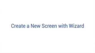 How to create a New Screen with Wizard