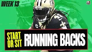 2022 Fantasy Football - MUST Start or Sit Week 13 Running Backs -  Every Match Up!!!