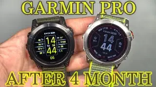 Garmin Pro Watches After 4 Month: Epix Pro 51mm & Fenix 7x Pro