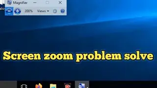 PC screen zoom problem solve video