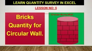 How to calculate bricks quantity for circular wall #5 || Estimation tutorial