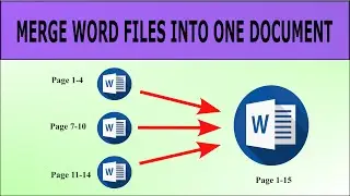 How to Merge MS Word Files Into One Document (Combine word Files Without Loosing Formatting)