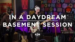 In a Daydream | Live @ The Basement
