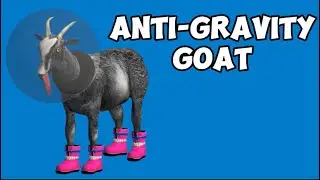 Goat Simulator - Goatville - Anti-Gravity Goat