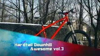 ★ Hardtail Downhill is Awesome ! ★ Vol.3 ★ NS Surge ★