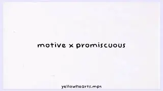 Motive x promiscuous mashup - Ariana Grande edit audio