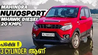MAHINDRA NUVOSPORT mhawk diesel വലിയ വണ്ടി ആണ് BUT 3 CYLINDER ആണ്...........