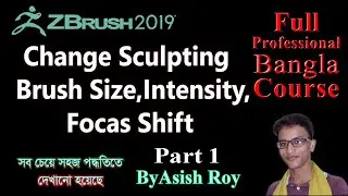 How to change Zbrush sculpting  Brush Size,Intensity,Focas Shift