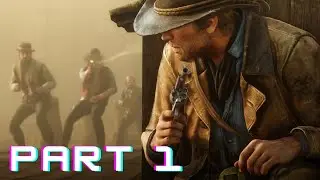Red Dead Redemption 2: Ultimate Edition PS4 CHAPTER 1 INTRO - Part 1