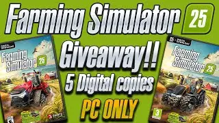 Farming Simulator 25 Pre-order GIVEAWAY! - 5 Digital Copies 🎉WINNER HAVE BEEN SELECTED🎉
