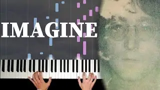 Imagine - John Lennon | Piano Cover and Tutorial