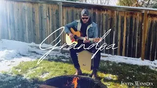 Justin Wensley | Grandpa (Tell Me Bout’ Them Good Old Days) | Cover