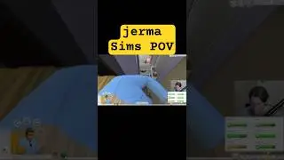 jerma Sims POV 
