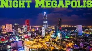 Огни ночных мегаполисов | Night Lights megacities