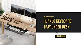 Huanuo Keyboard Under Desk Review