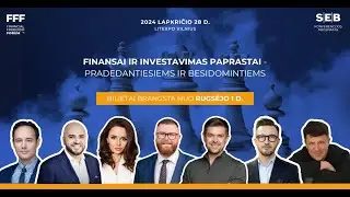 Financial Freedom Forum | Lapkričio 28 d. Litexpo parodų ir kongresų centre