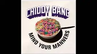 Chiddy Bang Mind your Manners