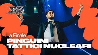 Alla FINALE arrivano i Pinguini Tattici Nucleari | X Factor 2022