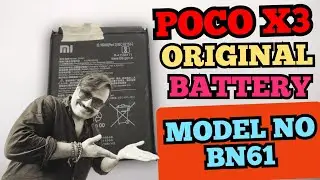 poco x3 original battery / BN61