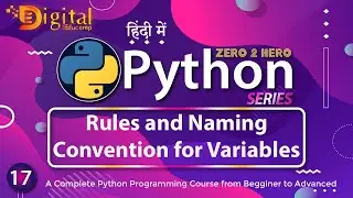 17- Rules and Naming Convention for Variables in Python | Python Tutorial in Hindi