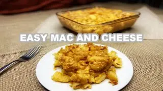 Easy, Super Simple Mac and Cheese Recipe