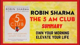 Robin Sharma| The 5AM Club Book Summary| #robinsharma