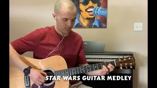 Star Wars Guitar Medley - Main Theme, Cantina Band, Imperial March, Throne Room and Finale