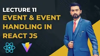 11 | Event Handling in React JS Project in Urdu / Hindi