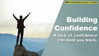 Building Self-Confidence in Yourself - After Hours with WriterSanctuary 🥃