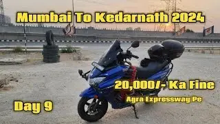Day 9 | Haridwar To Rewari On Scooter | Kedarnath Ride 2024 @jattprabhjot
