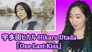 宇多田ヒカル Hikaru Utada『One Last Kiss』| Eonni88