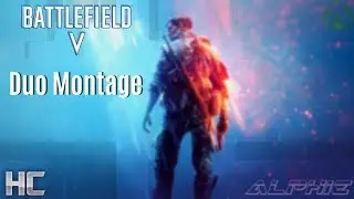 Better Now | A Battlefield V Montage | HCP