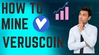 How to mine Verus coin on Windows!