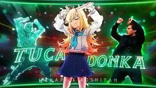 Hakari X Koshitan🕺🔥 - TUCA DONKA [Edit/AMV] 4K!